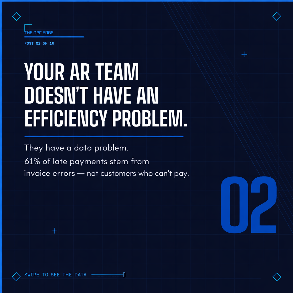 Post 02 — Your AR Team Doesn't Have an Efficiency Problem, They Have a Data Problem